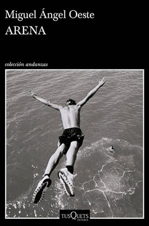 ARENA | 9788490668801 | OESTE, MIGUEL ÁNGEL | Llibreria L'Illa - Llibreria Online de Mollet - Comprar llibres online