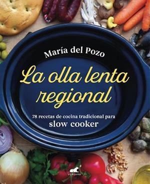 OLLA LENTA REGIONAL, LA | 9788418045219 | DEL POZO, MARÍA | Llibreria L'Illa - Llibreria Online de Mollet - Comprar llibres online