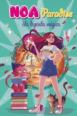 LEYENDA MÁGICA, LA | 9788417921262 | PARADISE, NOA | Llibreria L'Illa - Llibreria Online de Mollet - Comprar llibres online