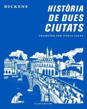 HISTORIA DE DUES CIUTATS | 9788473292870 | DICKENS, CHARLES | Llibreria L'Illa - Llibreria Online de Mollet - Comprar llibres online