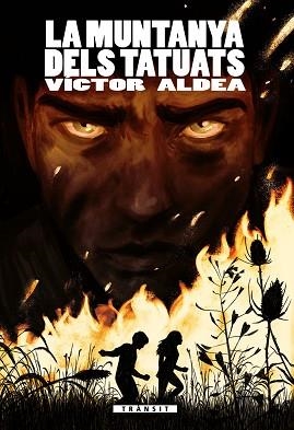 MUNTANYA DELS TATUATS, LA | 9788413581071 | ALDEA, VÍCTOR | Llibreria L'Illa - Llibreria Online de Mollet - Comprar llibres online