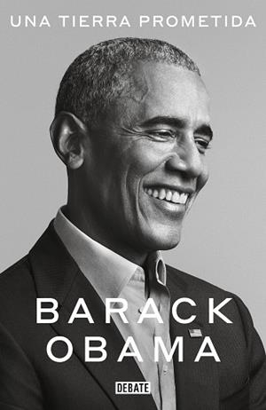 TIERRA PROMETIDA, UNA | 9788499929743 | OBAMA, BARACK | Llibreria L'Illa - Llibreria Online de Mollet - Comprar llibres online