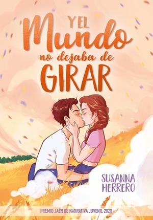 Y EL MUNDO NO DEJABA DE GIRAR | 9788418057564 | HERRERO, SUSANNA | Llibreria L'Illa - Llibreria Online de Mollet - Comprar llibres online