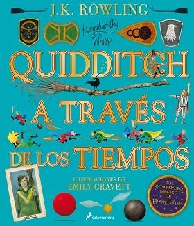 QUIDDITCH A TRAVÉS DE LOS TIEMPOS - ILUSTRADO* (UN LIBRO DE LA BIBLIOTECA DE HOG | 9788418174131 | ROWLING, J.K. | Llibreria L'Illa - Llibreria Online de Mollet - Comprar llibres online