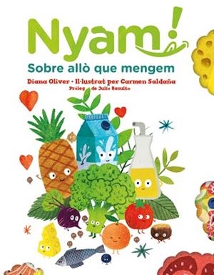 NYAM. SOBRE ALLÒ QUE MENGEM | 9788417497651 | OLIVER, DIANA | Llibreria L'Illa - Llibreria Online de Mollet - Comprar llibres online