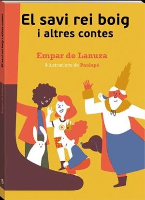 SAVI REI BOIG I ALTRES CONTES, EL | 9788417497835 | LANUZA, EMPAR DE