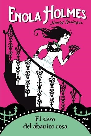 ENOLA HOLMES 4. EL CASO DEL ABANICO ROSA | 9788427215894 | SPRINGER NANCY | Llibreria L'Illa - Llibreria Online de Mollet - Comprar llibres online