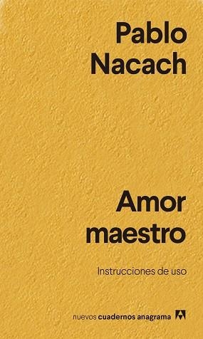 AMOR MAESTRO | 9788433916402 | NACACH, PABLO | Llibreria L'Illa - Llibreria Online de Mollet - Comprar llibres online