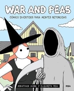 WAR AND PEAS. CÓMICS DIVERTIDOS PARA MENTES RETORCIDAS | 9788491876823 | PICH ELIZABETH/KUNZ JONATHAN | Llibreria L'Illa - Llibreria Online de Mollet - Comprar llibres online