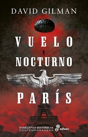 VUELO NOCTURNO A PARÍS | 9788435063197 | GILMAN, DAVID | Llibreria L'Illa - Llibreria Online de Mollet - Comprar llibres online