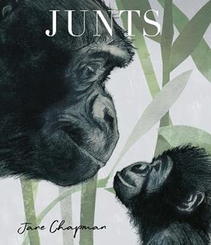 JUNTS | 9788413344966 | CHAPMAN, JANE | Llibreria L'Illa - Llibreria Online de Mollet - Comprar llibres online