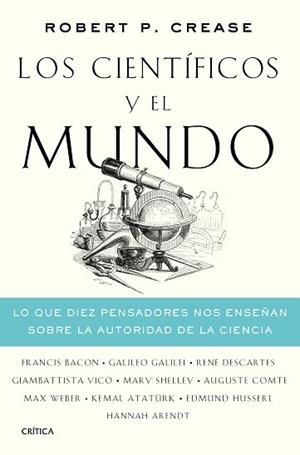CIENTÍFICOS Y EL MUNDO, LOS | 9788491992486 | CREASE, ROBERT P. | Llibreria L'Illa - Llibreria Online de Mollet - Comprar llibres online