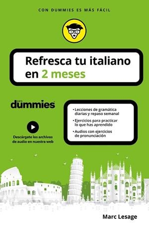 REFRESCA TU ITALIANO EN 2 MESES PARA DUMMIES | 9788432906268 | LESAGE, MARC | Llibreria L'Illa - Llibreria Online de Mollet - Comprar llibres online