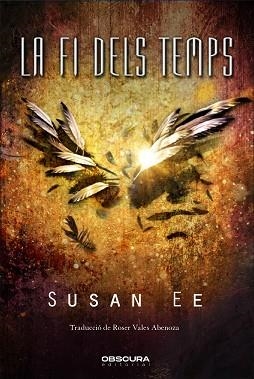 FI DELS TEMPS, LA | 9788412198836 | EE, SUSAN | Llibreria L'Illa - Llibreria Online de Mollet - Comprar llibres online
