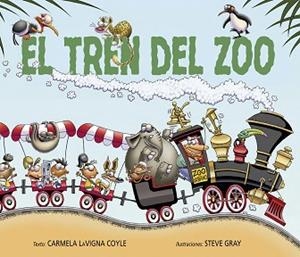 TREN DEL ZOO, EL | 9788491454113 | LAVIGNA COYLE, CARMELA