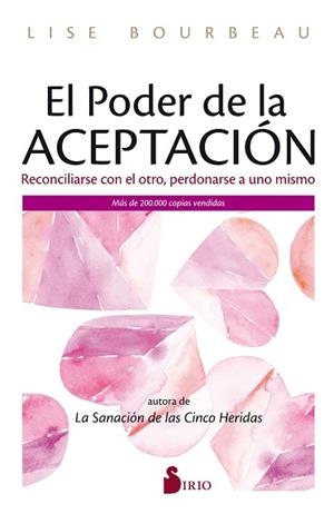PODER DE LA ACEPTACIÓN, EL | 9788418000928 | BOURBEAU, LISE | Llibreria L'Illa - Llibreria Online de Mollet - Comprar llibres online