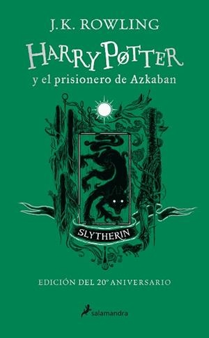 HARRY POTTER Y EL PRISIONERO DE AZKABAN (EDICIÓN SLYTHERIN DEL 20º ANIVERSARIO) | 9788418174094 | ROWLING, J.K. | Llibreria L'Illa - Llibreria Online de Mollet - Comprar llibres online