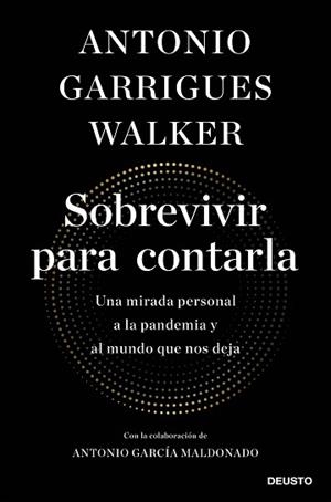 SOBREVIVIR PARA CONTARLA | 9788423431939 | GARRIGUES WALKER, ANTONIO | Llibreria L'Illa - Llibreria Online de Mollet - Comprar llibres online