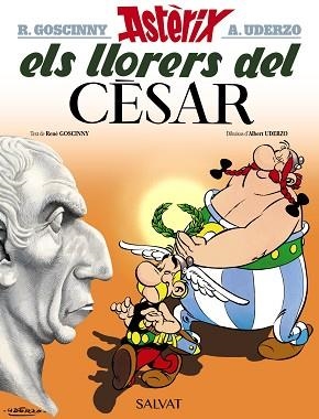 LLORERS DEL CÈSAR, ELS | 9788469602980 | GOSCINNY, RENÉ | Llibreria L'Illa - Llibreria Online de Mollet - Comprar llibres online