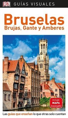 BRUSELAS BRUJAS GANTE Y AMBERES | 9780241384473 | VARIOS AUTORES, | Llibreria L'Illa - Llibreria Online de Mollet - Comprar llibres online