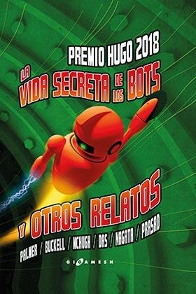 VIDA SECRETA DE LOS ROBOTS Y OTROS RELATOS, LA | 9788417507770 | VVAA | Llibreria L'Illa - Llibreria Online de Mollet - Comprar llibres online