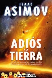 ADIOS A LA TIERRA | 9788498891331 | ASIMOV, ISAAC | Llibreria L'Illa - Llibreria Online de Mollet - Comprar llibres online