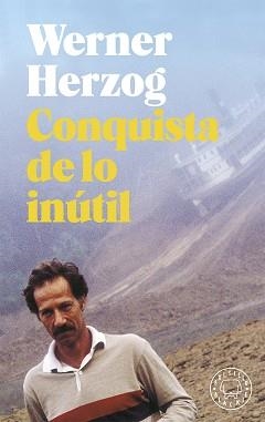 CONQUISTA DE LO INÚTIL | 9788417059750 | HERZOG, WERNER | Llibreria L'Illa - Llibreria Online de Mollet - Comprar llibres online