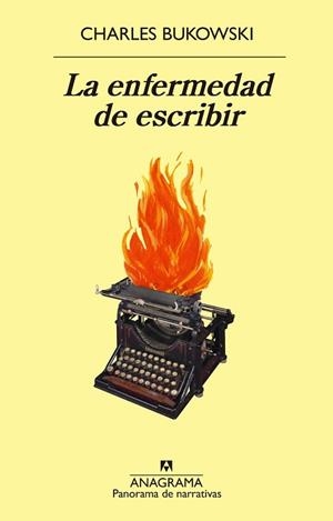 ENFERMEDAD DE ESCRIBIR, LA | 9788433980816 | BUKOWSKI, CHARLES | Llibreria L'Illa - Llibreria Online de Mollet - Comprar llibres online