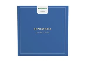 REPOSTERÍA | 9788416902354 | VORWERK ESPAÑA | Llibreria L'Illa - Llibreria Online de Mollet - Comprar llibres online