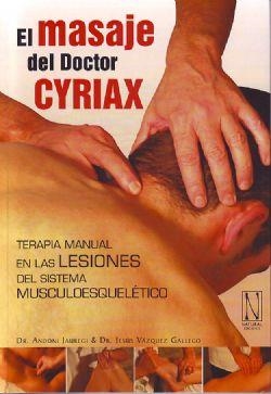 MASAJE DEL DOCTOR CYRIAX, EL | 9788493817480 | JÁUREGUI CRESPO, A. / VÁZQUEZ GALLEGO, JESÚS | Llibreria L'Illa - Llibreria Online de Mollet - Comprar llibres online
