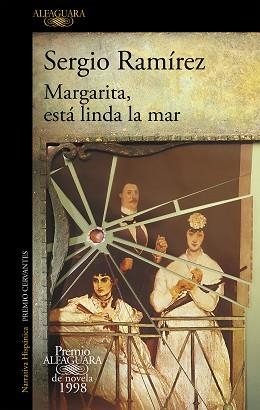 MARGARITA ESTÁ LINDA LA MAR (PREMIO ALFAGUARA DE NOVELA 1998) | 9788420433370 | RAMÍREZ, SERGIO | Llibreria L'Illa - Llibreria Online de Mollet - Comprar llibres online