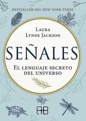 SEÑALES | 9788417851088 | JACKSON, LAURA LYNNE | Llibreria L'Illa - Llibreria Online de Mollet - Comprar llibres online