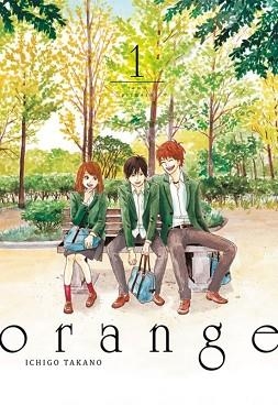 ORANGE, VOL.1 | 9788416188086 | TAKANO ICHIGO | Llibreria L'Illa - Llibreria Online de Mollet - Comprar llibres online
