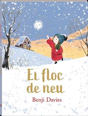 FLOC DE NEU, EL | 9788417497811 | DAVIES, BENJI | Llibreria L'Illa - Llibreria Online de Mollet - Comprar llibres online