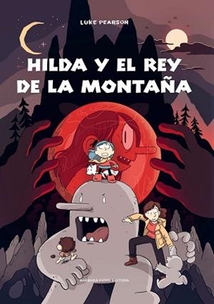 HILDA Y EL REY DE LA MONTAÑA | 9788416985227 | PEARSON, LUKE | Llibreria L'Illa - Llibreria Online de Mollet - Comprar llibres online