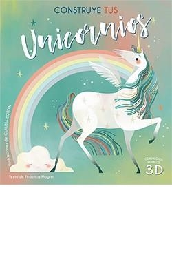 CONSTRUYE TUS UNICORNIOS | 9788417452933 | FEDERICA MAGRIN | Llibreria L'Illa - Llibreria Online de Mollet - Comprar llibres online