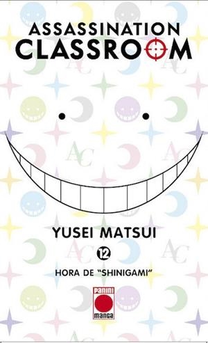 ASSASSINATION CLASSROOM 12:  HORA DE SHINIGAMI | 9788490945674 | YUSEI MATSUI