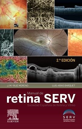 MANUAL DE RETINA SERV (2ª ED.) | 9788491135647 | SERV, SOCIEDAD ESPAÑOLA DE RETINA Y VÍTREO | Llibreria L'Illa - Llibreria Online de Mollet - Comprar llibres online
