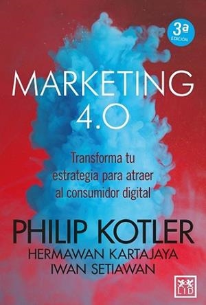 MARKETING 4.0 | 9788417277826 | KOTLER, PHILIP | Llibreria L'Illa - Llibreria Online de Mollet - Comprar llibres online