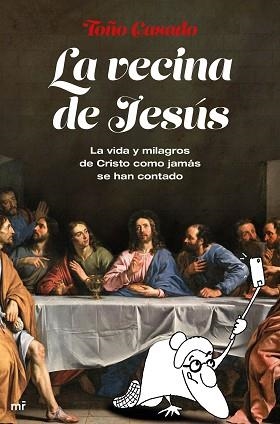 VECINA DE JESÚS, LA | 9788427046313 | CASADO, TOÑO | Llibreria L'Illa - Llibreria Online de Mollet - Comprar llibres online