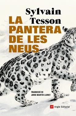PANTERA DE LES NEUS, LA | 9788418197420 | TESSON, SYLVAIN | Llibreria L'Illa - Llibreria Online de Mollet - Comprar llibres online