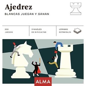 AJEDREZ. BLANCAS JUEGAN Y GANAN | 9788418008740 | VARIOS AUTORES | Llibreria L'Illa - Llibreria Online de Mollet - Comprar llibres online