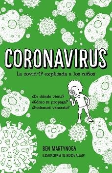 CORONAVIRUS | 9788418054211 | MATYNOGA, BEN | Llibreria L'Illa - Llibreria Online de Mollet - Comprar llibres online