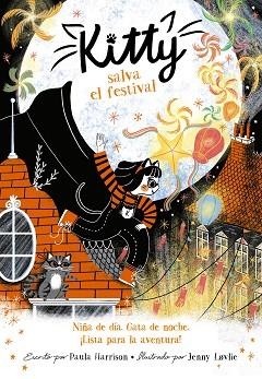 KITTY SALVA EL FESTIVAL, LA | 9788420440583 | HARRISON, PAULA | Llibreria L'Illa - Llibreria Online de Mollet - Comprar llibres online