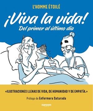 VIVA LA VIDA! | 9788417247898 | L`HOMME ÉTOILÉ | Llibreria L'Illa - Llibreria Online de Mollet - Comprar llibres online