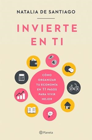 INVIERTE EN TI | 9788408237204 | SANTIAGO, NATALIA DE | Llibreria L'Illa - Llibreria Online de Mollet - Comprar llibres online