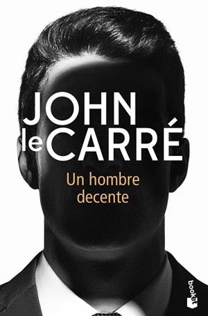 HOMBRE DECENTE, UN | 9788408237396 | LE CARRÉ, JOHN | Llibreria L'Illa - Llibreria Online de Mollet - Comprar llibres online
