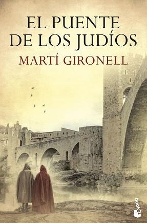 PUENTE DE LOS JUDÍOS, EL | 9788423358700 | GIRONELL, MARTÍ | Llibreria L'Illa - Llibreria Online de Mollet - Comprar llibres online