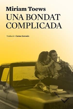 BONDAT COMPLICADA, UNA | 9788412168686 | TOEWS, MIRIAM | Llibreria L'Illa - Llibreria Online de Mollet - Comprar llibres online