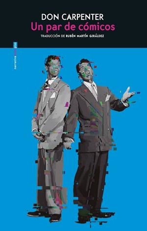 PAR DE CÓMICOS, UN | 9788418342127 | CARPENTER, DON | Llibreria L'Illa - Llibreria Online de Mollet - Comprar llibres online